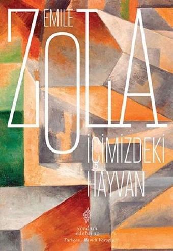 İçimizdeki Hayvan - Emile Zola - Yordam Edebiyat