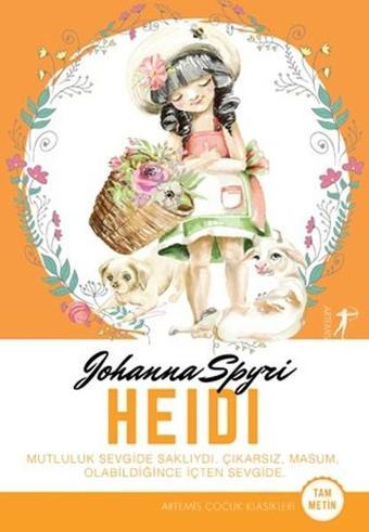 Heidi-Tam Metin - Johanna Spyri - Artemis Çocuk