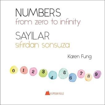 Numbers From Zero to İnfinity - Karen Fung - Kumdan Kale