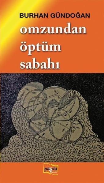 Omzundan Öptüm Sabahı - Burhan Gündoğan - Payda Yayıncılık