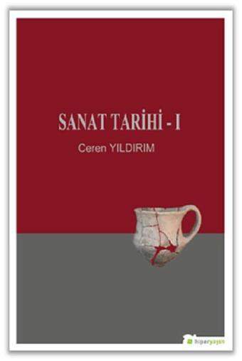 Sanat Tarihi-1 - Ceren Yıldırım - Hiperlink