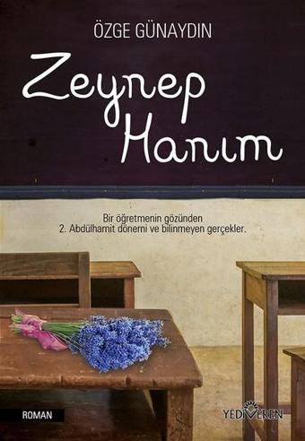 Zeynep Hanım - Özge Günaydın - Yediveren Yayınları