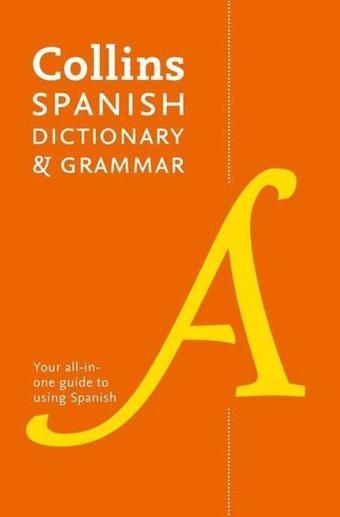 Collins Spanish Dictionary and Grammar - Harper Collins Publishers