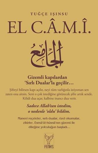 El Cami - Tuğçe Işınsu - Feniks Kitap