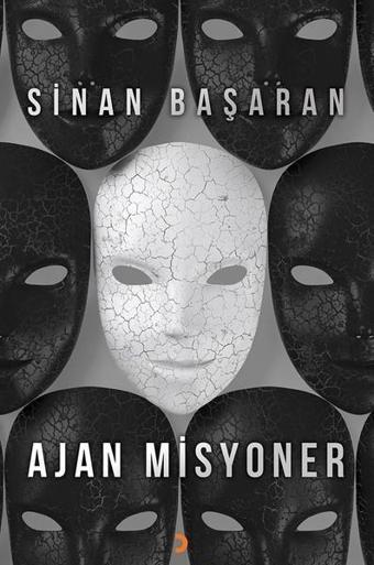 Ajan Misyoner - Sinan Başaran - Cinius Yayınevi