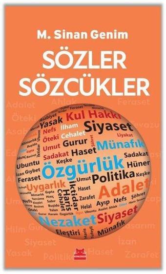 Sözler Sözcükler - M. Sinan Genim - Kırmızı Kedi Yayınevi