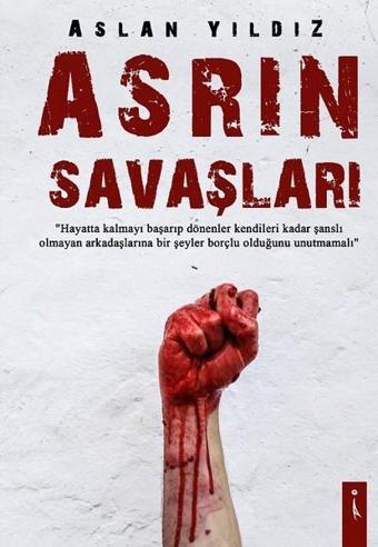 Asrın Savaşları - Aslan Yıldız - İkinci Adam Yayınları