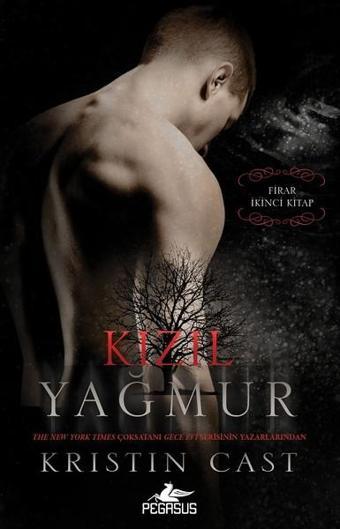Kızıl Yağmur-Firar 2.Kitap - Pegasus Yayınevi