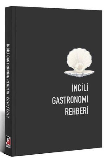 İncili Gastronomi Rehberi - Kolektif  - Hürriyet Kitap Yayınevi