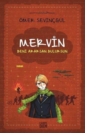 Mervin 1-Beni Ararsan Bulursun - Ömer Sevinçgül - Carpediem Kitap