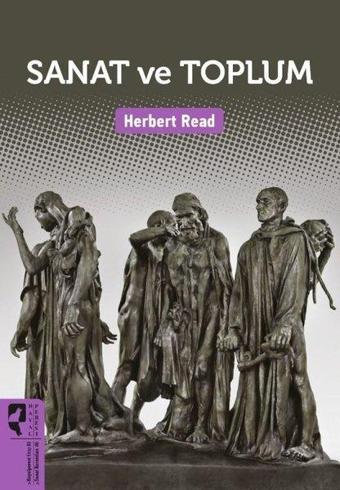 Sanat ve Toplum - Herbert Read - Hayalperest Yayınevi