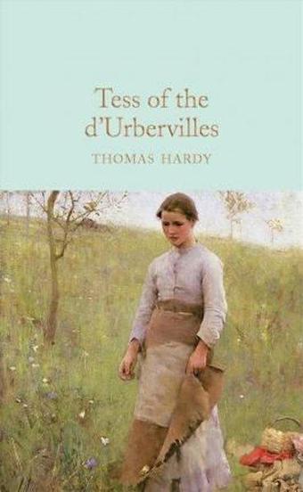 Tess of the d'Urbervilles (Macmillan Collector's Library) - Collectors Library