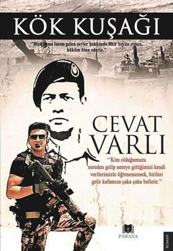 Kök Kuşağı - Cevat Varlı - Parana