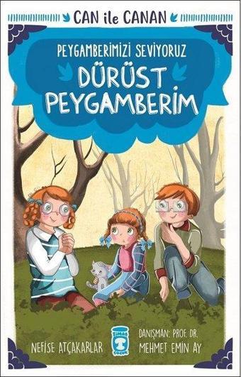 Dürüst Peygamberim-Can ile Canan-Peygamberimizi Seviyoruz - Nefise Atçakarlar - Timaş Çocuk