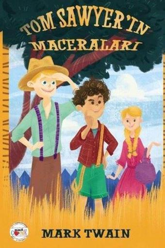 Tom Sawyer'ın Maceraları - Tom Sawyer - Mühür Kitaplığı