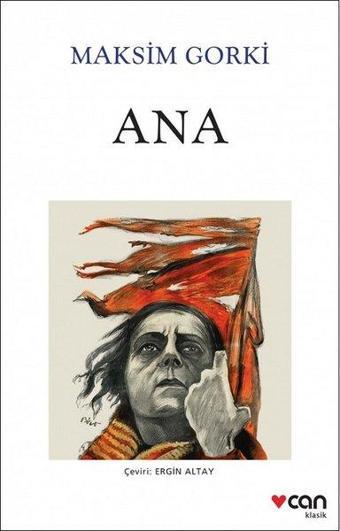 Ana - Maksim Gorki - Can Yayınları