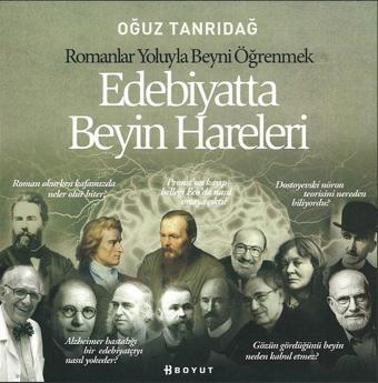 Edebiyatta Beyin Hareleri-Romanlar Yoluyla Beyni Öğrenmek - Oğuz Tanrıdağ - Boyut Yayın Grubu