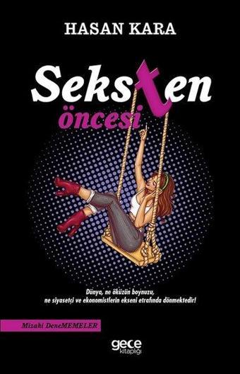 Seksten Öncesi - Gece Kitaplığı