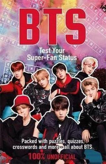 BTS: Test Your Super-Fan Status - Kolektif  - Michael O Mara