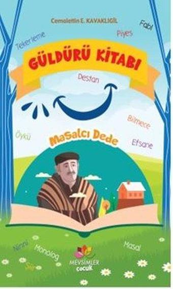 Güldürü Kitabı-Masalcı Dede - Cemalettin E. Kavaklıgil - Mevsimler Çocuk