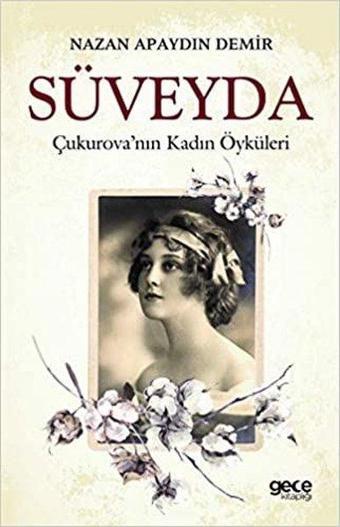 Süveyda - Nazan Apaydın Demir - Gece Kitaplığı