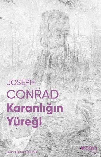 Karanlığın Yüreği-Fotoğraflı Klasik - Joseph Conrad - Can Yayınları