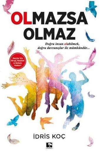 Olmazsa Olmaz - İdris Koç - Çınaraltı Yayınları