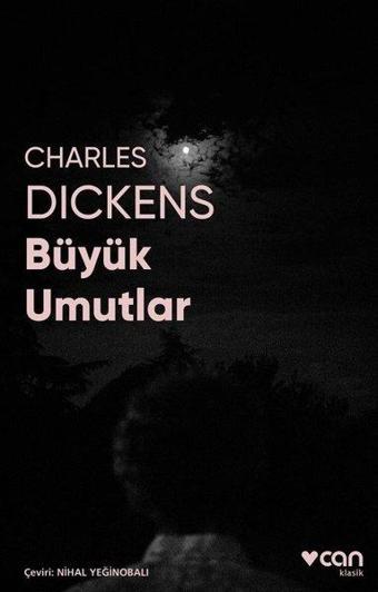 Büyük Umutlar-Fotoğraflı Klasik - Charles Dickens - Can Yayınları