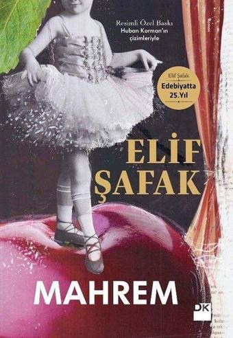 Mahrem-Resimli Özel Baskı - Elif Şafak - Doğan Kitap