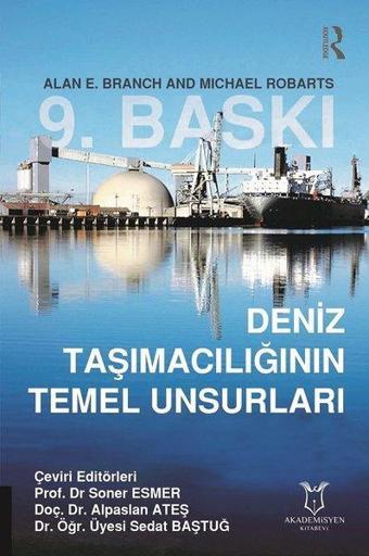 Deniz Taşımacılığının Temel Unsurları - Kolektif  - Akademisyen Kitabevi