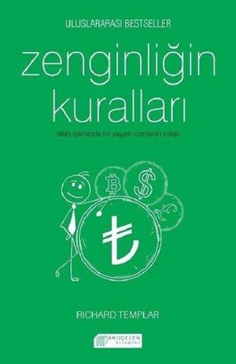 Zenginliğin Kuralları - Richard Templar - Akılçelen Kitaplar