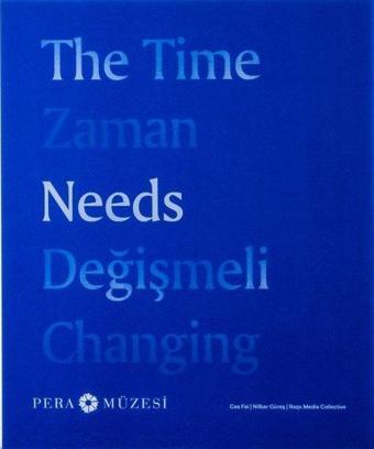 Zaman Değişmeli - Kolektif  - Pera Müzesi Yayınları