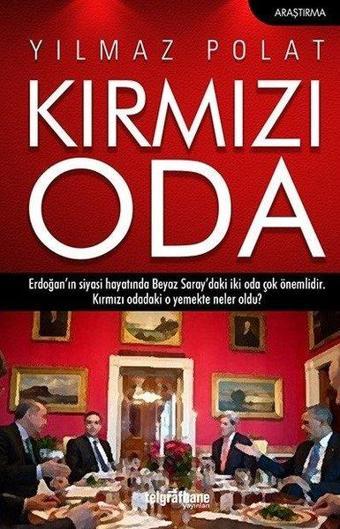 Kırmızı Oda - Yılmaz Polat - Telgrafhane Yayınları