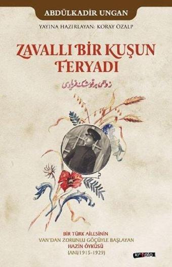 Zavallı Bir Kuşun Feryadı - Abdulkadir Ungan - Kripto