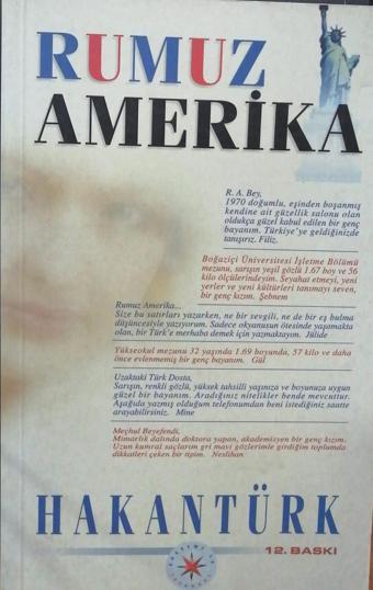 Rumuz Amerika Hakan Türk - Akademi Yayın