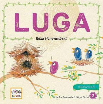 Luga-Harika Parmaklar Hikaye Dizisi 2 - Reza Hemmatirad - Nar Çocuk