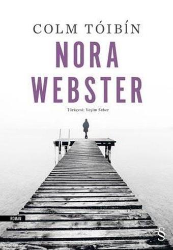 Nora Webster - Colm Toibin - Everest Yayınları