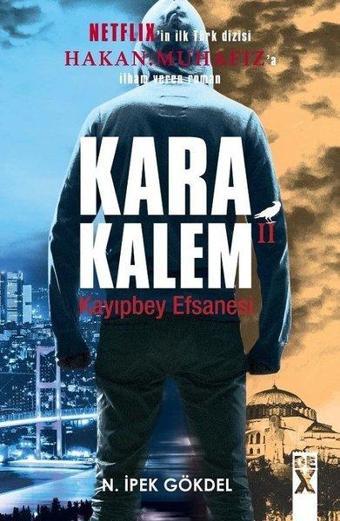 Kayıpbey Efsanesi-Karakalem 2 - N. İpek Gökdel - DEX