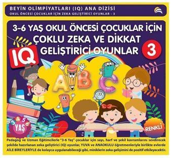 3-6 Yaş Okul Öncesi Çocuklar için Çoklu Zeka ve Dikkat Geliştirici Oyunlar-3 - Kolektif  - Ekinoks