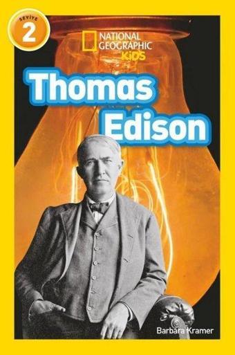 Thomas Edison - National Geographic Kids - Seviye 2 - Barbara Kramer  - Beta Kids