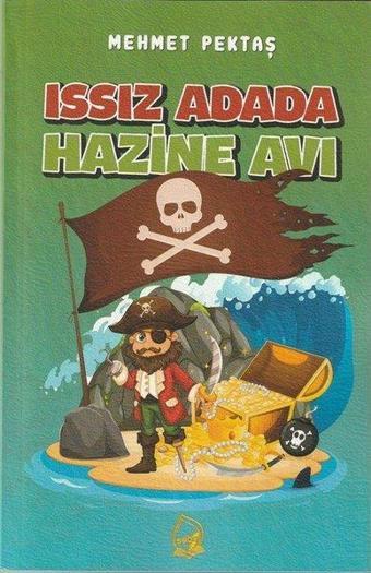 Issız Adada Hazine Avı - Mehmet Pektaş - Sebe