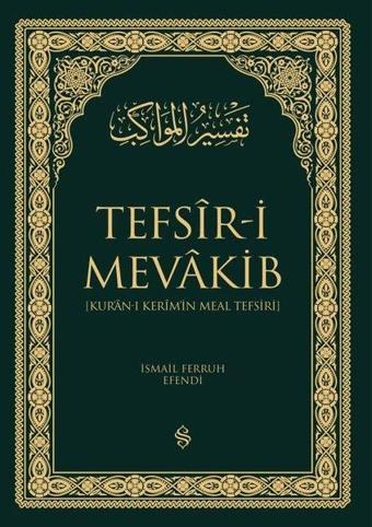 Tefsir-i Mevakib - Kur'an'ı Kerim'in Meal Tefsiri Seti - 2 Kitap Takım - İsmail Ferruh Efendi - Semerkand Yayınları