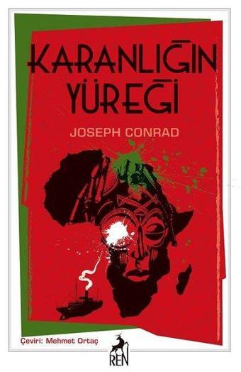 Karanlığın Yüreği - Joseph Conrad - Ren Kitap Yayınevi