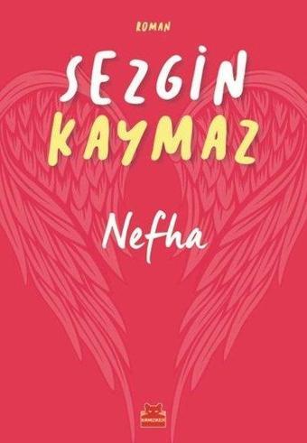 Nefha - Sezgin Kaymaz - Kırmızı Kedi Yayınevi