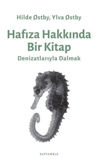 Hafıza Hakkında Bir Kitap - Hilde Ostby - Kaplumbaa