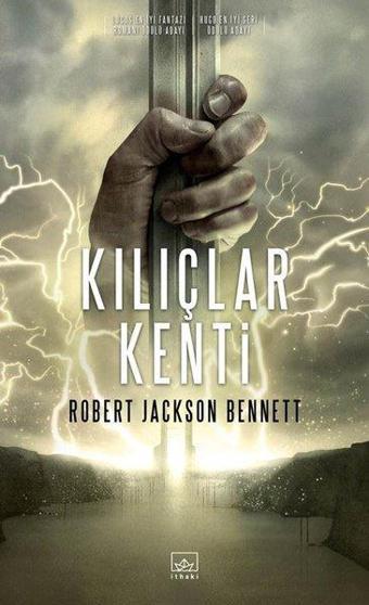 Kılıçlar Kenti - Robert Jackson Bennett - İthaki Yayınları