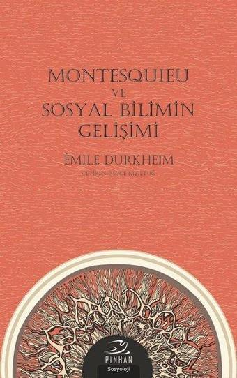 Montesquieu ve Sosyal Bilimin Gelişimi - Emile Durkheim - Pinhan Yayıncılık