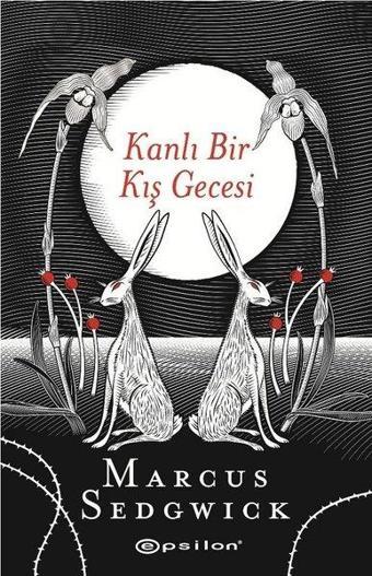 Kanlı Bir Kış Gecesi - Marcus Sedgwick - Epsilon Yayınevi
