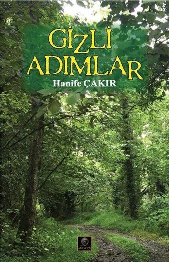 Gizli Adımlar - Hanife Çakır - Zeyrek