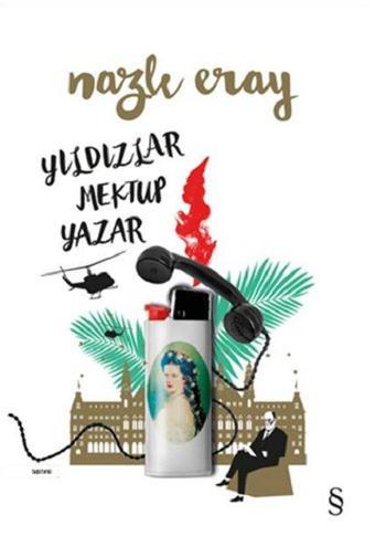 Yıldızlar Mektup Yazar - Nazlı Eray - Everest Yayınları